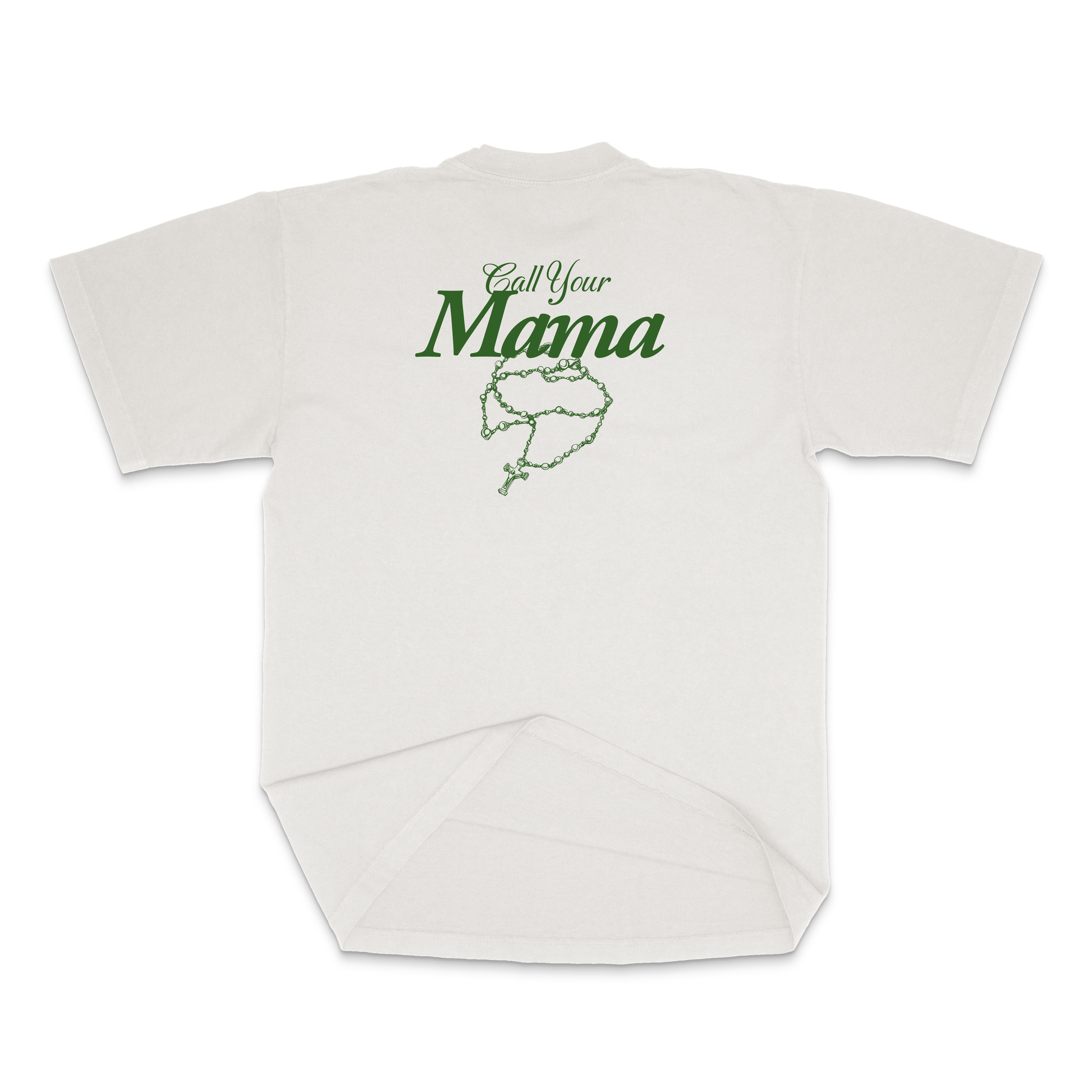 White t-shirt with 'Call Your Mama' text and graphic on a white background Back View